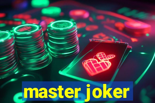 master joker